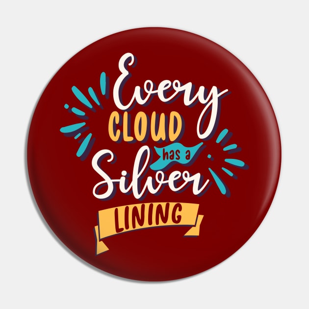 Every cloud has a silver lining Pin by Graph'Contact