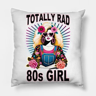 Totally rad 80s girl - 80s Nostalgia Retro Pillow