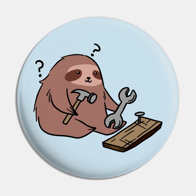 Sloth Working with Tools Pin by saradaboru