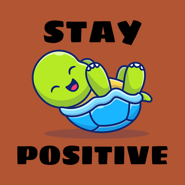 Stay Positive | Turtle Pun by Allthingspunny