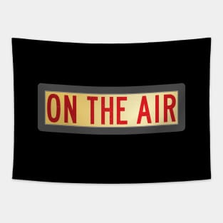 Retro "On the Air" Sign Tapestry