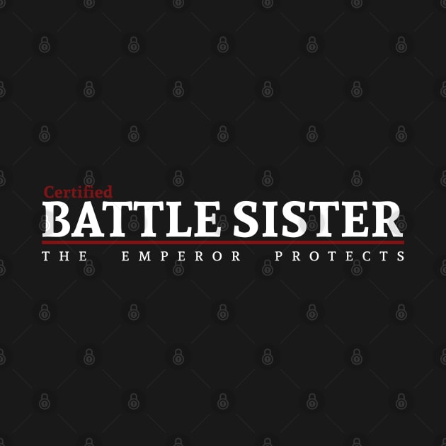 Certified - Battle Sister by Exterminatus