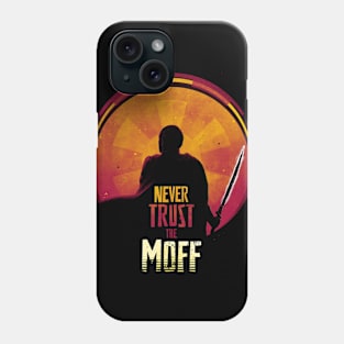 Never Trust The Moff Phone Case