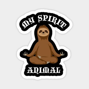 Sloth My Spirit Animal Magnet