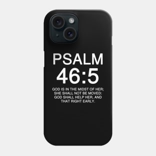 Psalm 46:5 KJV Text Phone Case