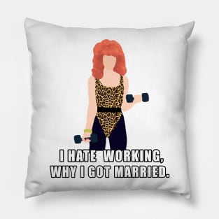 peggy bundy Pillow