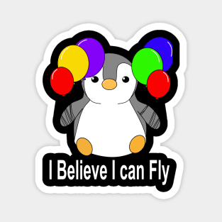 I believe I can fly Magnet