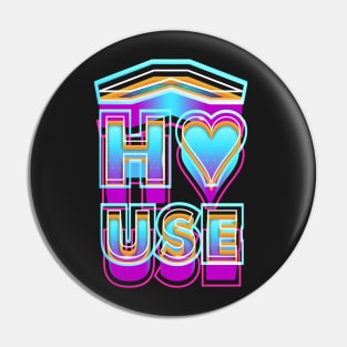 House Music Pin