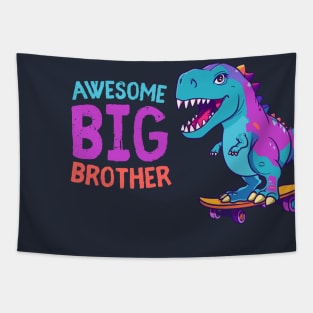 Awesome big brother skateboarding T-Rex Tapestry