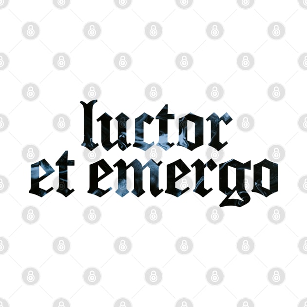 Luctor Et Emergo - I Struggle And Emerge by overweared