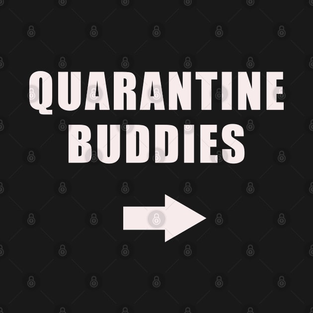 Quarantine Buddies (left arrow) by Cheel