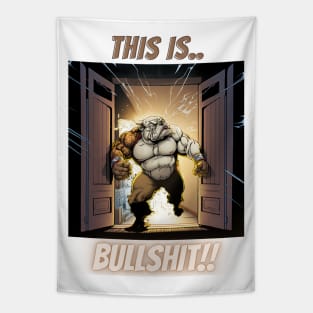 This Is Bullshit, Buff Superhero Bulldog Tapestry