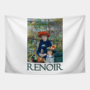 Two Sisters (aka The Terrace) by Pierre-Auguste Renoir Tapestry