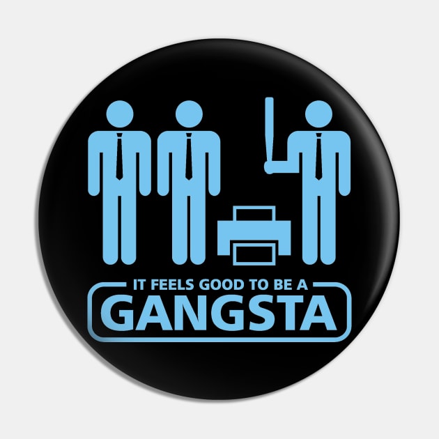 Gangsta Pin by dustbrain