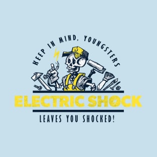 Electricity Kills T-Shirt