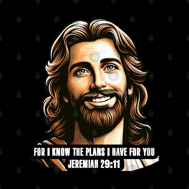 Jeremiah 29:11 For I Know The Plans I Have For You by Plushism