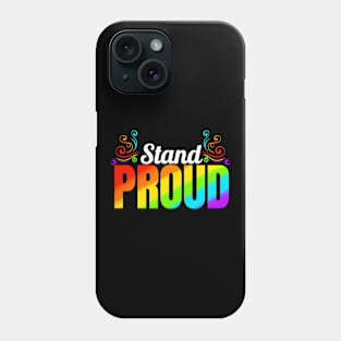 LGBTQ Pride Month Logo Stay Proud Phone Case