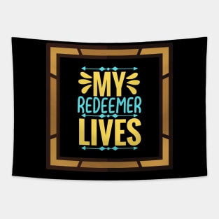 My Redeemer Lives Tapestry