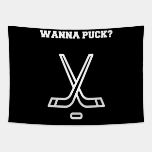 Wanna Puck? Tapestry