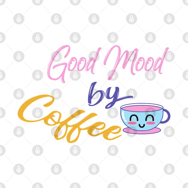 Good Mood By Coffee by swatianzone