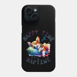 Happy Time is Nap Time, Sleep, Relaxing Phone Case