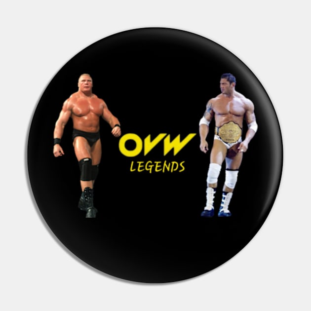 Legends of OVW Series Pin by The Store Name is Available