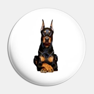 Doberman Guards Me - Dobermann Pinscher Dog Pin