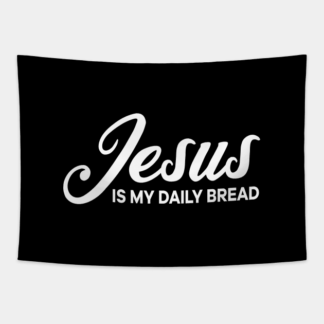 Jesus is my daily bread Tapestry by thelamboy