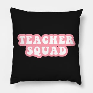 Teacher Squad Pillow