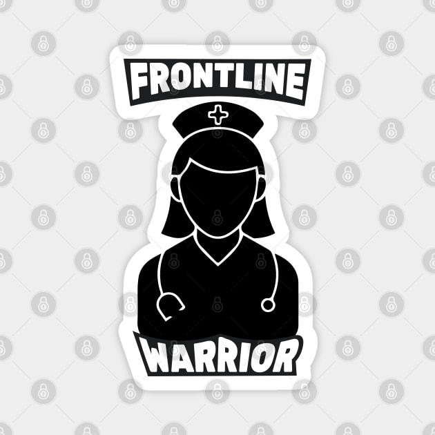 Frontline Warrior Nurse, Frontline Healthcare Worker. Magnet by VanTees