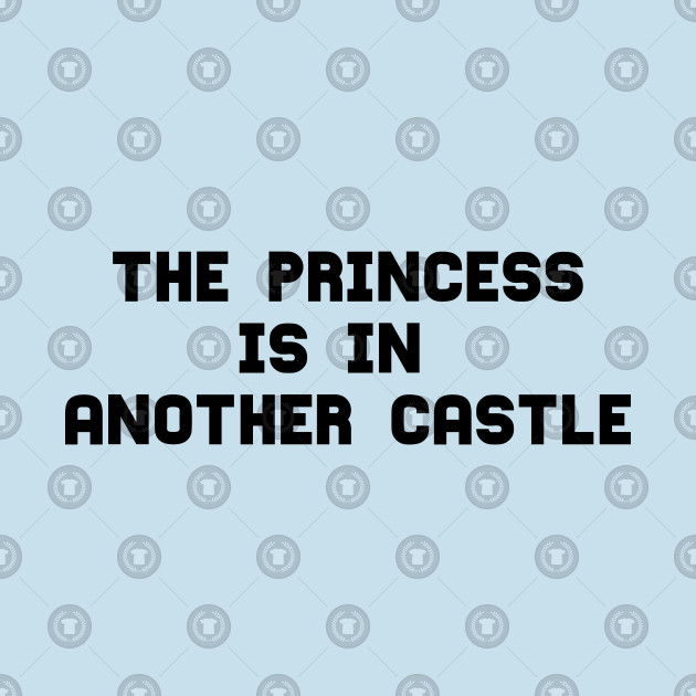 The Princess Is In Another Castle Video Game Pillow Teepublic Uk
