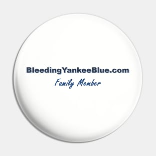 Family Member- Bleeding Yankee Blue Pin