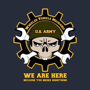 Wheeled Vehicle Mechanic US Army T-Shirt