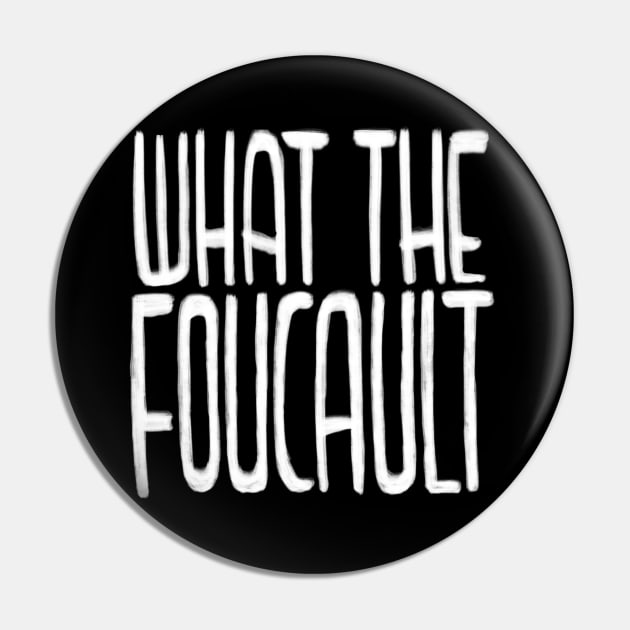 French Philosopher, What the Foucault Pin by badlydrawnbabe