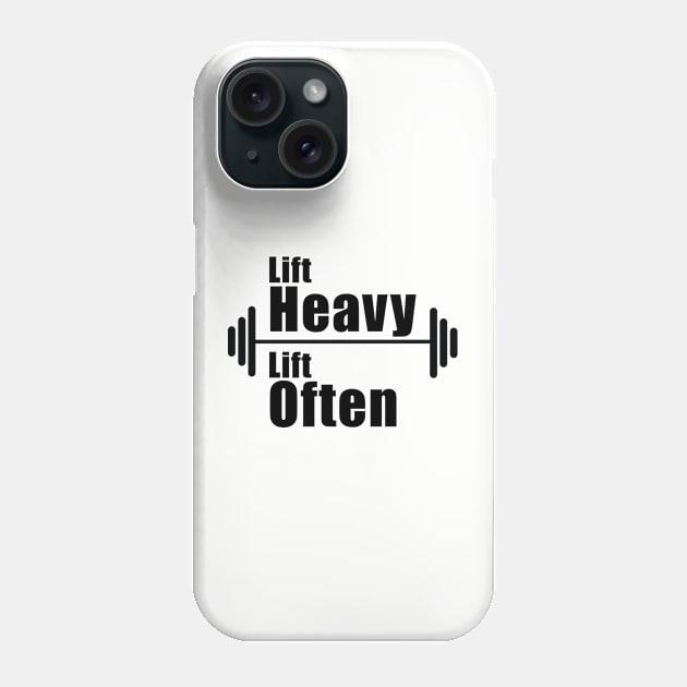 Lift Heavy Lift Often Phone Case by Hornak Designs