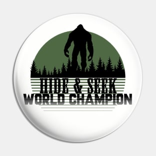 Undefeated Hide and Seek World Champion Pin