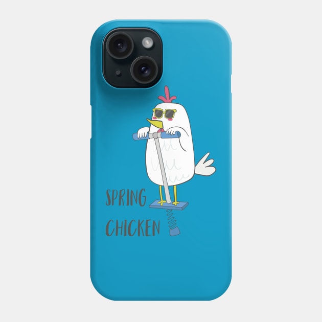 Spring Chicken- Funny Chicken on a pogo stick Phone Case by Dreamy Panda Designs