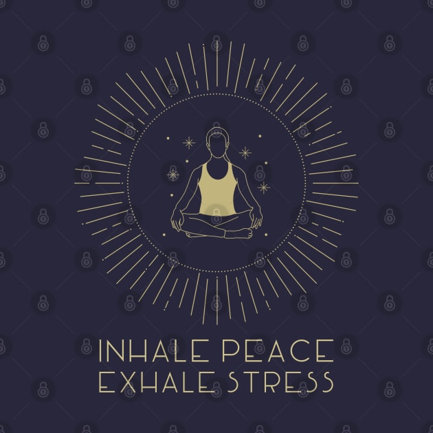 Inhale peace exhale stress yoga minimalistic by Rdxart