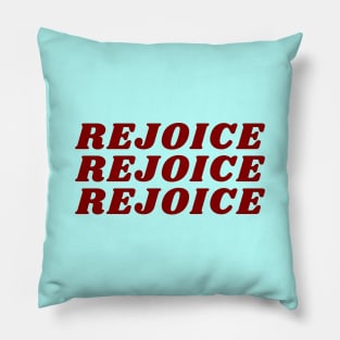 Rejoice | Christian Pillow