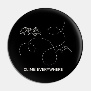 Climb Everywhere Pin