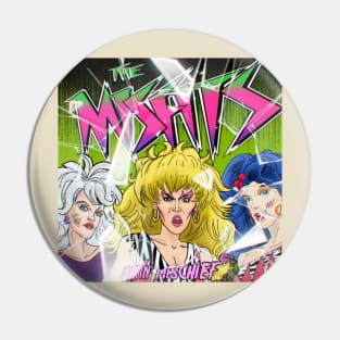 Misfits Making Mischief Pin