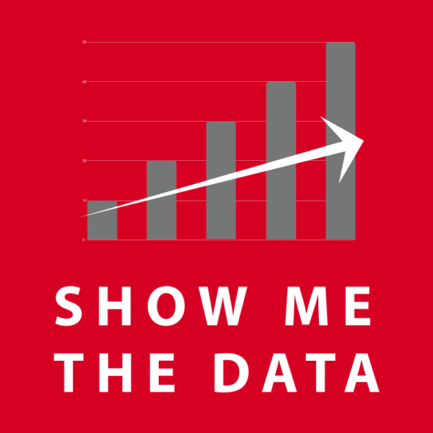 Show Me The Data by SillyShirts