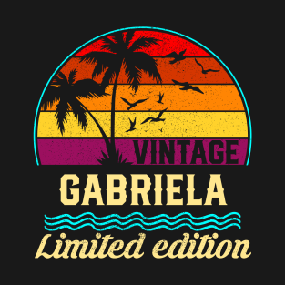 Vintage Gabriela Limited Edition, Surname, Name, Second Name T-Shirt