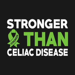 Stronger Than Celiac Disease Awareness Warrior T-Shirt