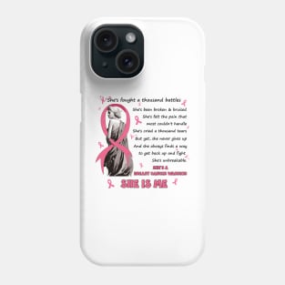 She's Fought A Thousand Battles She'S A Breast Cancer Warrior Phone Case