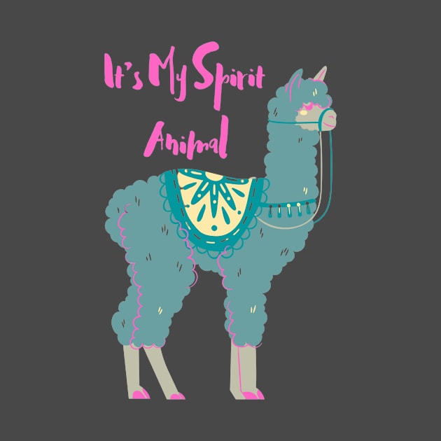 It’s My Spirit Animal by Natalie C. Designs 