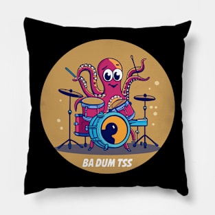 ba dum tss octopus Pillow