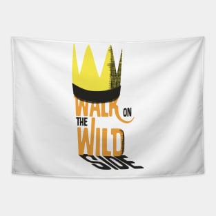 Walk on the wild side Tapestry