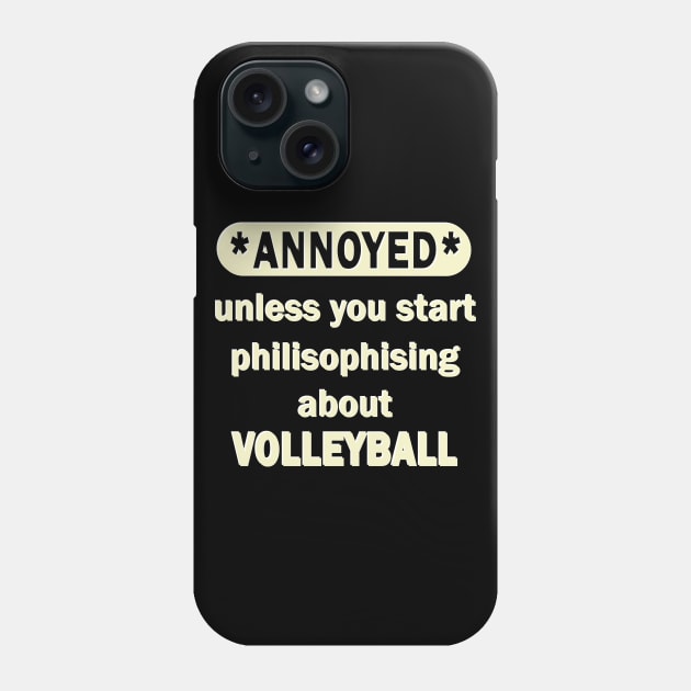 Volleyball beach volleyball schooner team Phone Case by FindYourFavouriteDesign