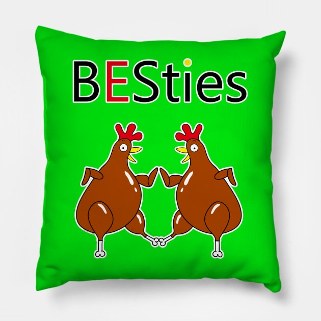 Besties_Chicken Dance Pillow by DitzyDonutsDesigns